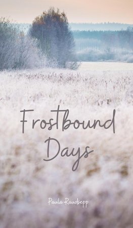 Frostbound Days