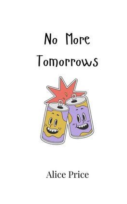 No More Tomorrows