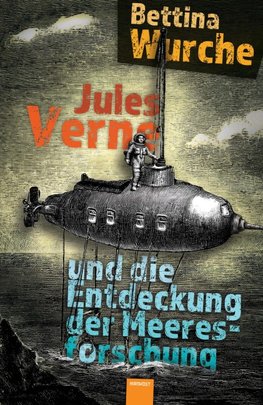 Jules Verne und die Entdeckung der Meeresforschung