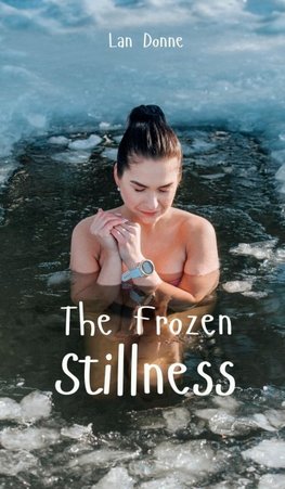 The Frozen Stillness