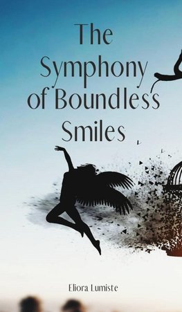 The Symphony of Boundless Smiles