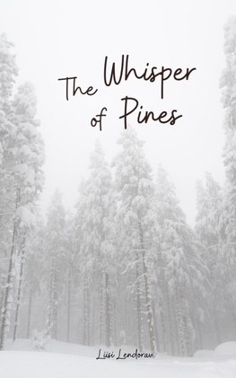 The Whisper of Pines