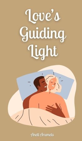 Love's Guiding Light