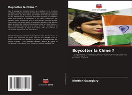 Boycotter la Chine ?