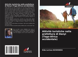 Attività turistiche nella prefettura di Danyi (Togo-Africa occidentale)