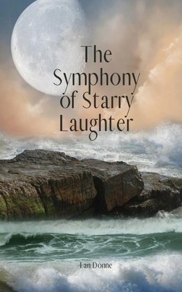 The Symphony of Starry Laughter