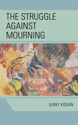 Struggle Against Mourning