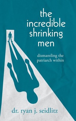 The Incredible Shrinking Men