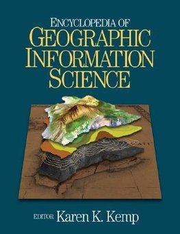 Kemp, K: Encyclopedia of Geographic Information Science