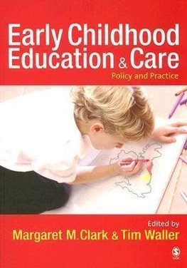 Clark, M: Early Childhood Education and Care