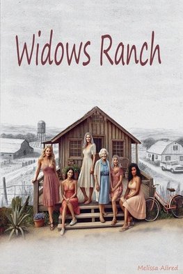 Widows Ranch