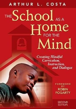 Costa, A: School as a Home for the Mind