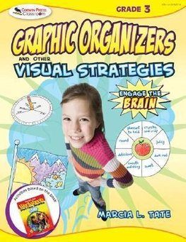 Tate, M: Engage the Brain: Graphic Organizers and Other Visu