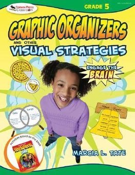 Tate, M: Engage the Brain: Graphic Organizers and Other Visu