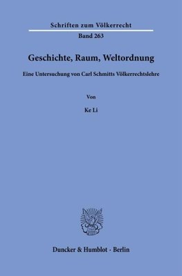 Geschichte, Raum, Weltordnung