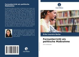 Fernunterricht als politische Maßnahme