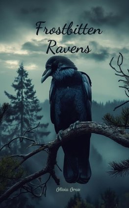 Frostbitten Ravens