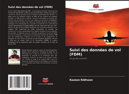 Suivi des données de vol (FDM)