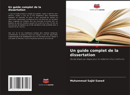 Un guide complet de la dissertation