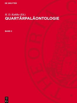 Quartärpaläontologie, Band 2, Quartärpaläontologie Band 2