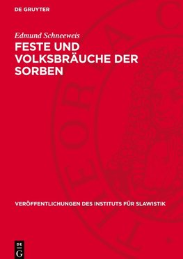 Feste und Volksbräuche der Sorben