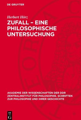 Zufall - Eine philosophische Untersuchung