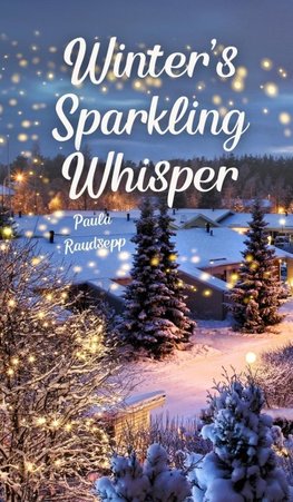 Winter's Sparkling Whisper