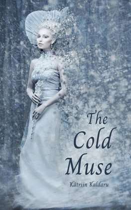 The Cold Muse