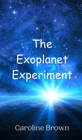 The Exoplanet Experiment