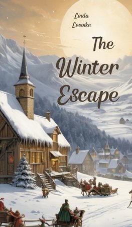 The Winter Escape