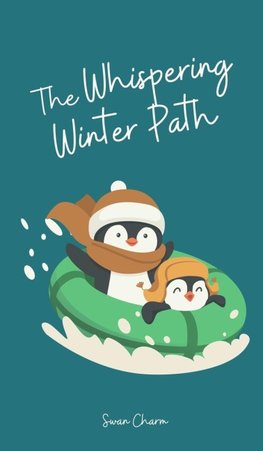 The Whispering Winter Path