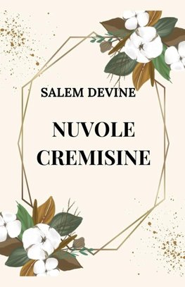 Nuvole Cremisine