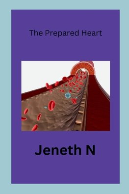 The Prepared Heart