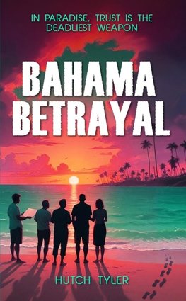 Bahama Betrayal