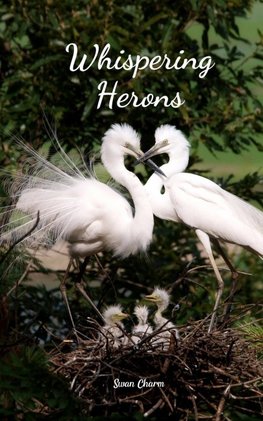 Whispering Herons