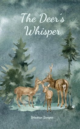 The Deer's Whisper