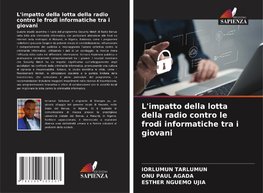 L'impatto della lotta della radio contro le frodi informatiche tra i giovani