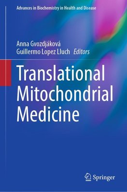 Translational Mitochondrial Medicine