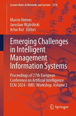 Emerging Challenges in Intelligent Management Information Systems