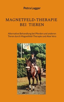 Magnetfeld-Therapie bei Tieren