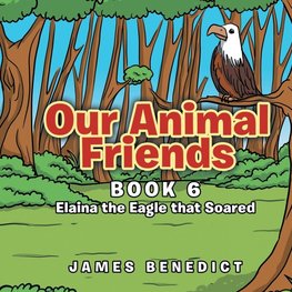 Our Animal Friends