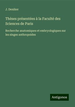 Thèses présentées à la Faculté des Sciences de Paris