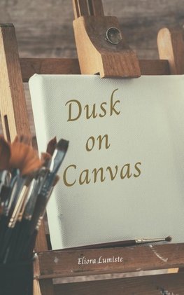 Dusk on Canvas