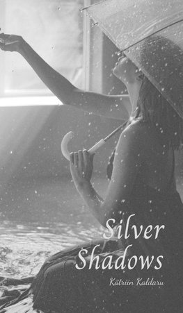 Silver Shadows