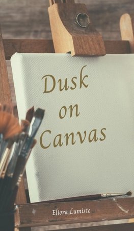 Dusk on Canvas