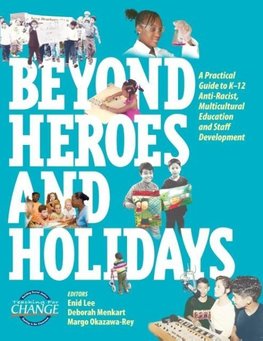 Beyond Heroes and Holidays