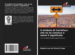 Il simbolo di Carrefour: che se ne conosca o meno il significato