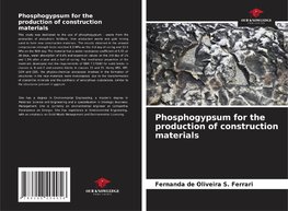 Phosphogypsum for the production of construction materials