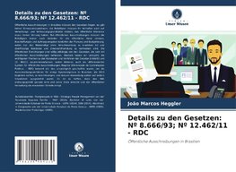 Details zu den Gesetzen: Nº 8.666/93; Nº 12.462/11 - RDC