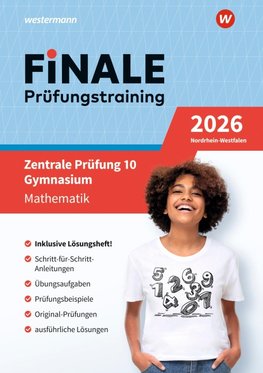 FiNALE Prüfungstraining Zentrale Prüfung 10. Gymnasium Nordrhein-Westfalen. Mathematik 2026